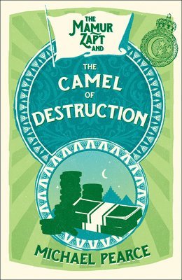 The Mamur Zapt and the Camel of Destruction 1