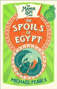 bokomslag The Mamur Zapt and the Spoils of Egypt