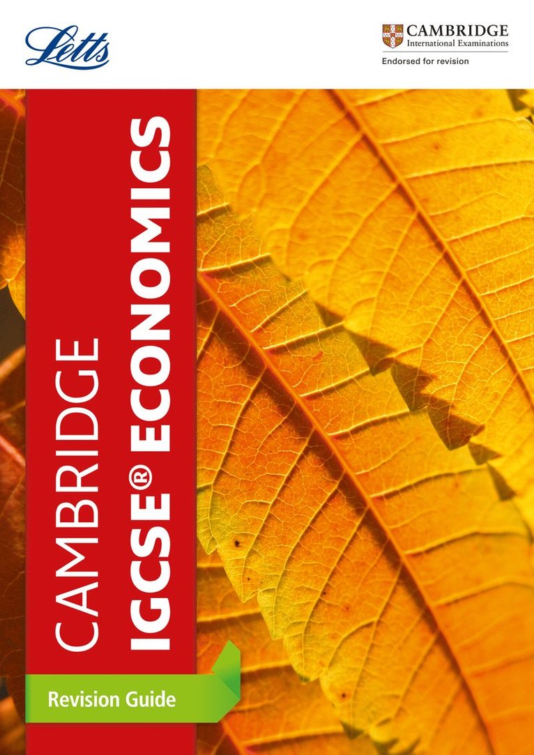 Letts Cambridge IGCSE - Cambridge IGCSE™ Economics Revision Guide, Häftad