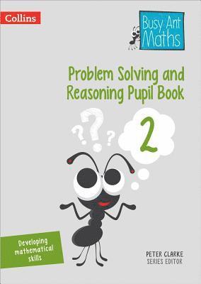 bokomslag Problem Solving and Reasoning Pupil Book 2