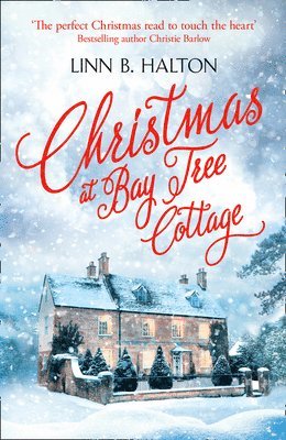 Christmas at Bay Tree Cottage 1