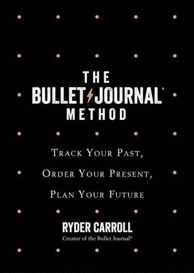 The Bullet Journal Method 1