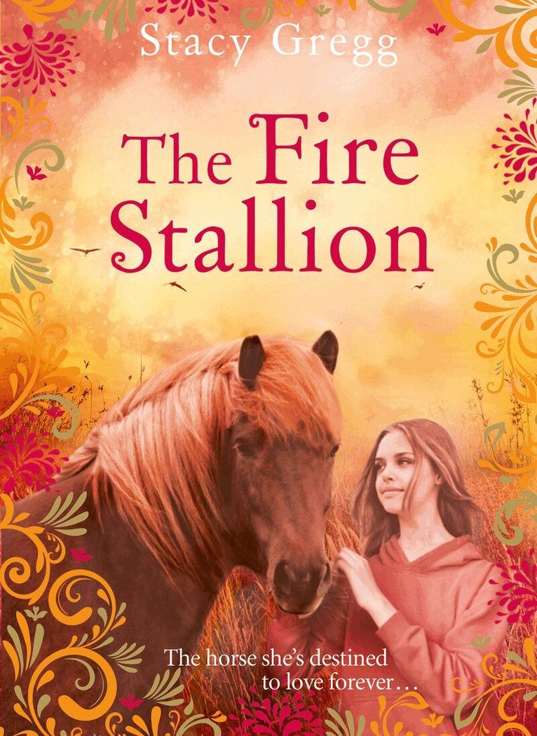 Stacy Gregg - Fire Stallion, Häftad