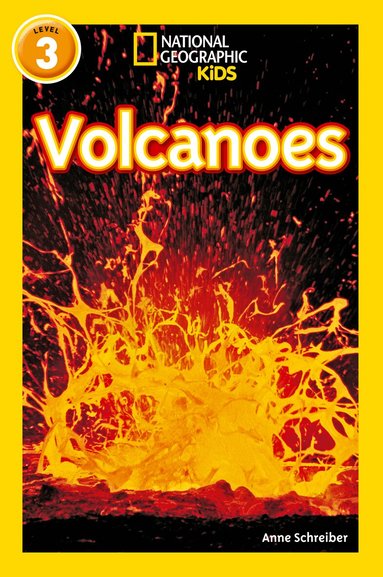 Anne Schreiber, National Geographic Kids - Volcanoes, Häftad