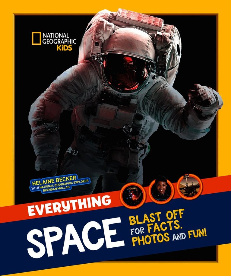 National Geographic Kids - Everything: Space, Häftad