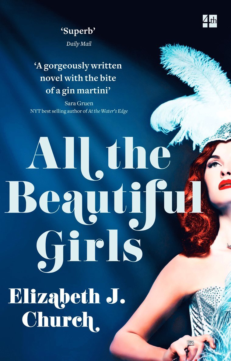 Elizabeth J Church - All the Beautiful Girls, Häftad