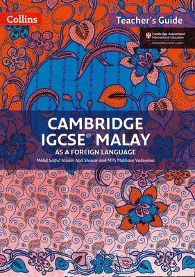 Mohd Saiful Nizam Abd Shukor, Mps Mathave Vadiveloo - CAMBRIDGE IGCSE(R) MALAY TEACH, Häftad