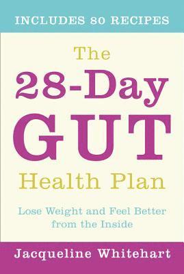 bokomslag The 28-Day Gut Health Plan