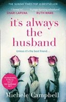 It’s Always the Husband