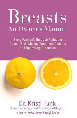 Kristi Funk, M.D. - Breasts, Häftad