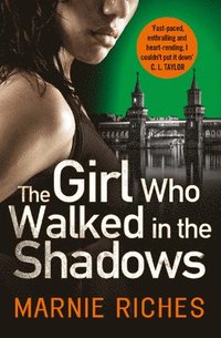 bokomslag The Girl Who Walked in the Shadows