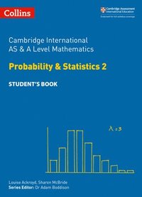 bokomslag Cambridge International AS & A Level Mathematics Probability and Statistics 2 Student's Book