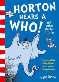 bokomslag Horton Hears a Who and Other Horton Stories