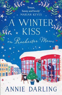 A Winter Kiss on Rochester Mews 1