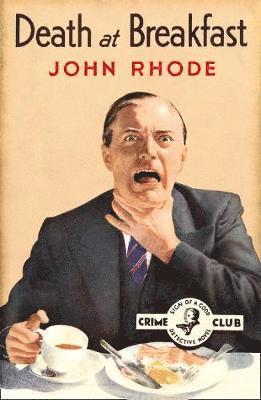John Rhode - Death at Breakfast, Häftad