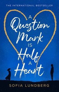 bokomslag Question Mark is Half a Heart