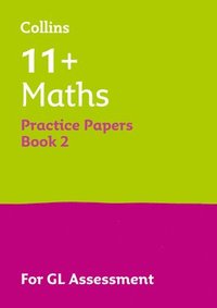 bokomslag 11+ Maths Practice Papers Book 2
