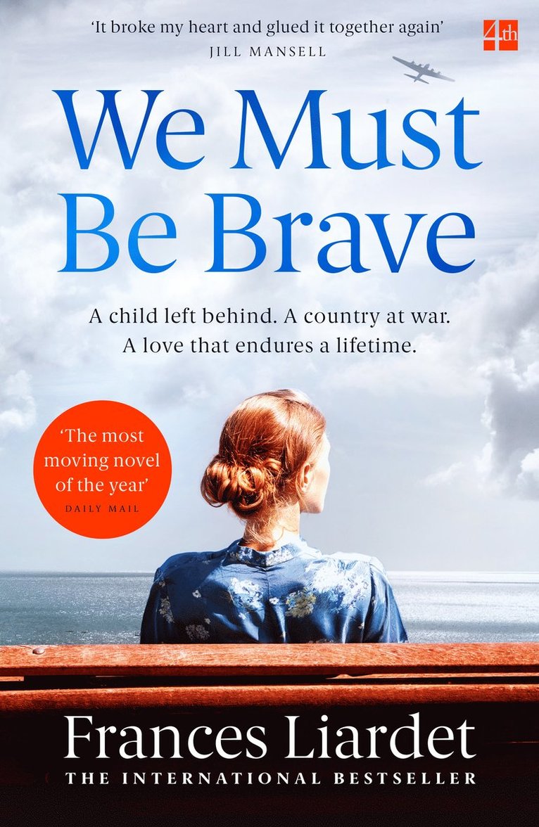 Frances Liardet - We Must Be Brave, Häftad