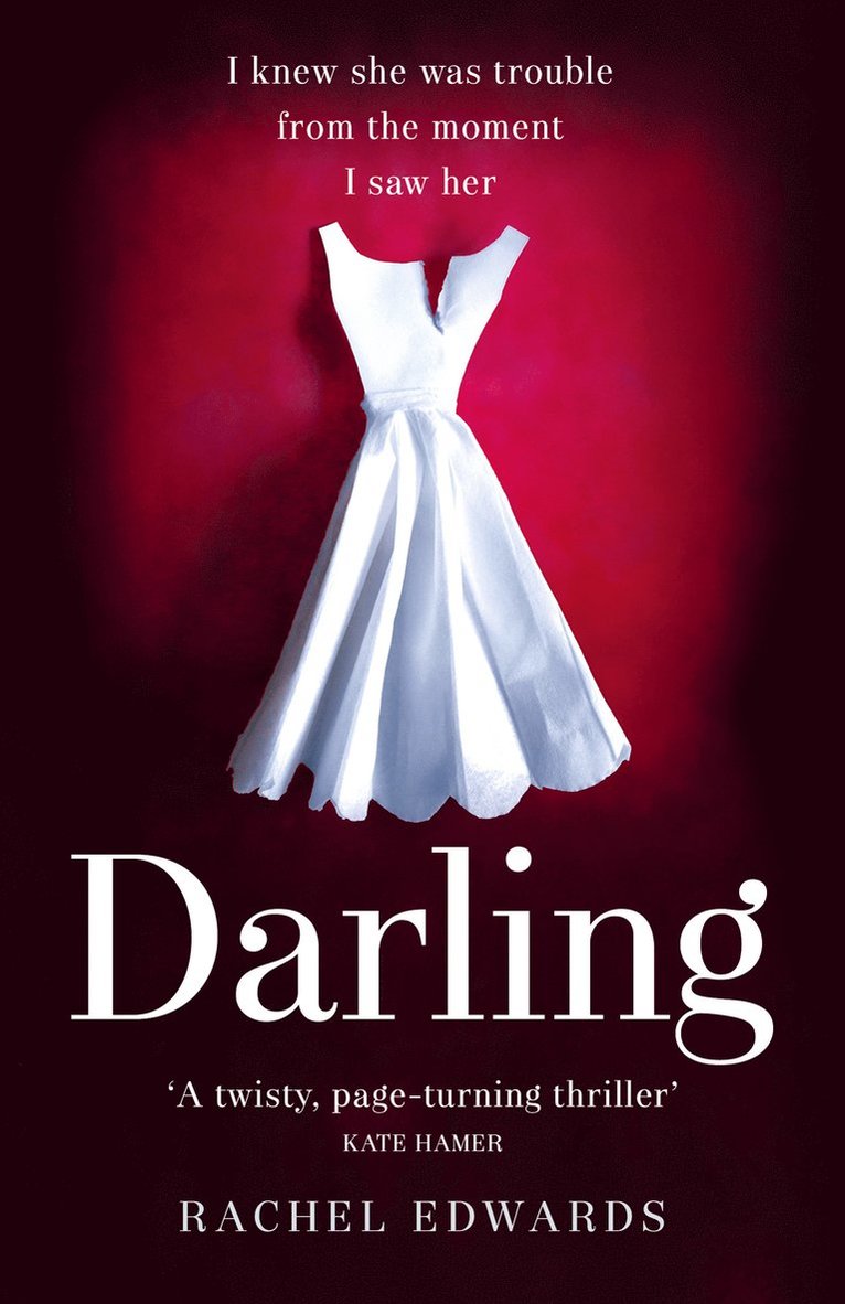 Rachel Edwards - Darling, Häftad