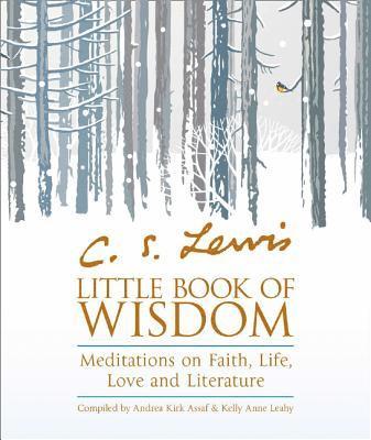 C.S. Lewis Little Book of Wisdom 1