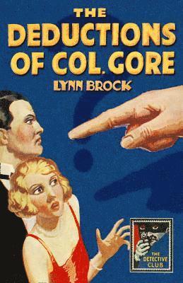Deductions of Colonel Gore