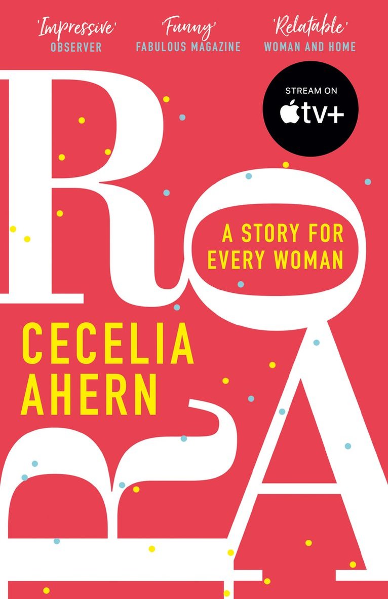 Cecelia Ahern - Roar, Häftad