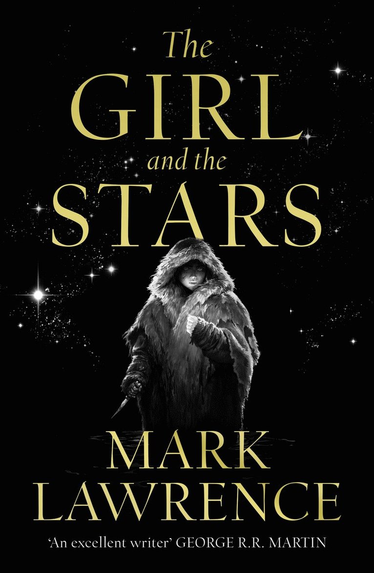 Mark Lawrence - Girl and the Stars, Häftad