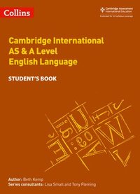 bokomslag Cambridge International AS & A Level English Language Student's Book