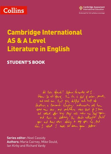 Maria Cairney, Mike Gould, Ian Kirby, Richard Vardy, Noel Cassidy - Cambridge International AS & A Level Literature in English Student's Book, Häftad