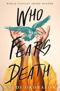 bokomslag Who Fears Death