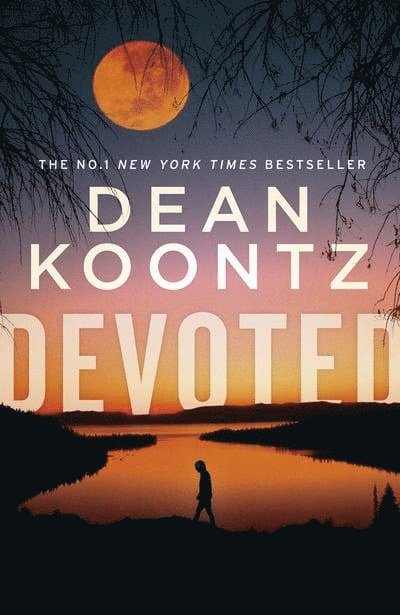 Dean Koontz - Devoted, Häftad