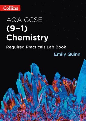 bokomslag AQA GCSE Chemistry (9-1) Required Practicals Lab Book