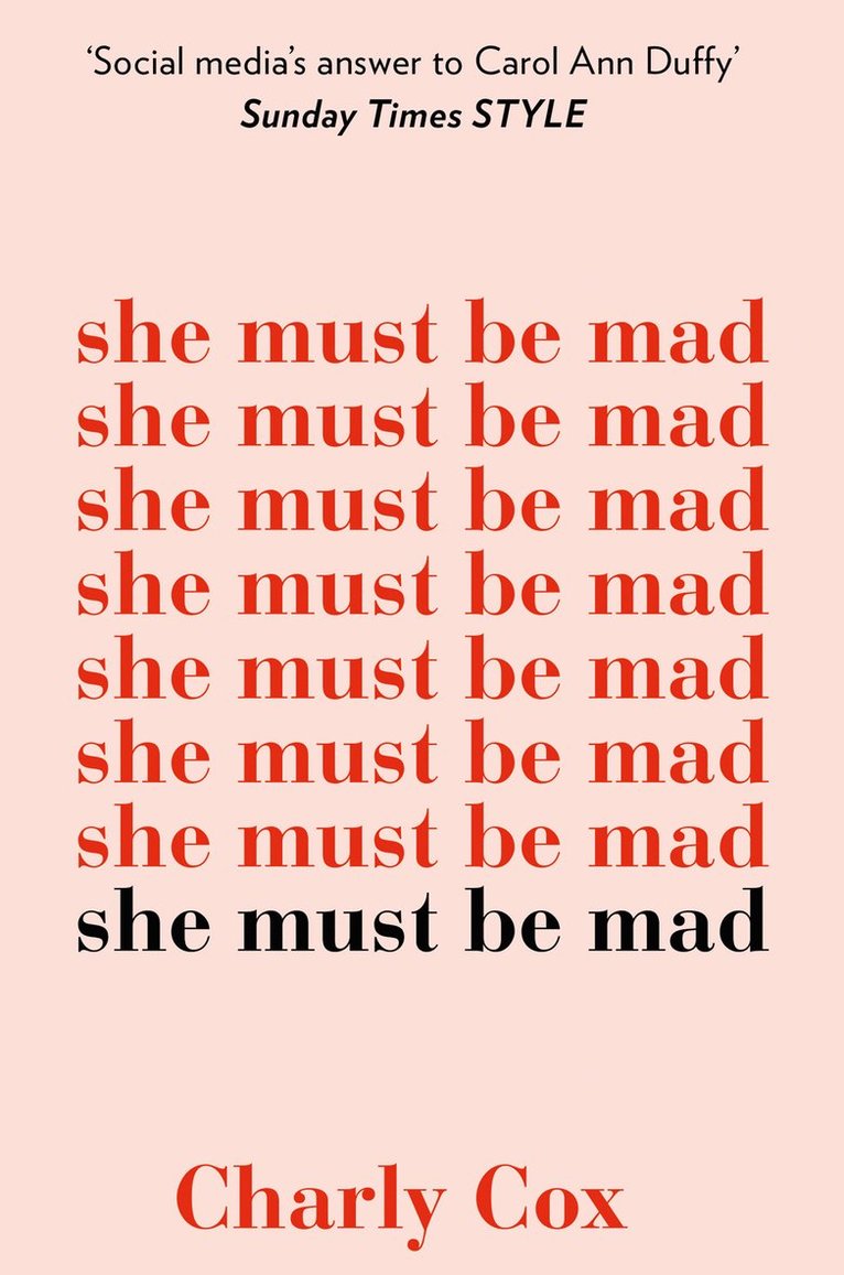 Charly Cox - She Must Be Mad, Häftad