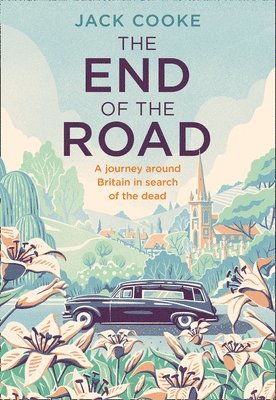 Jack Cooke - End of the Road, Inbunden