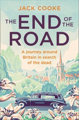 Jack Cooke - End of the Road, Häftad