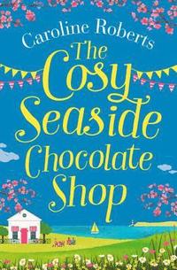 bokomslag The Cosy Seaside Chocolate Shop