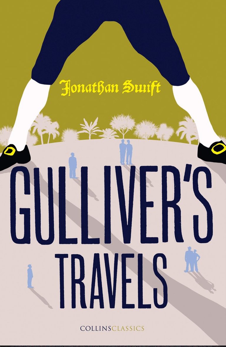 Jonathan Swift - Gulliver’s Travels, Häftad