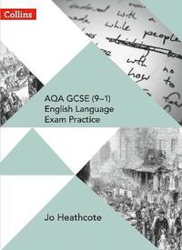 bokomslag AQA GCSE (91) English Language Exam Practice