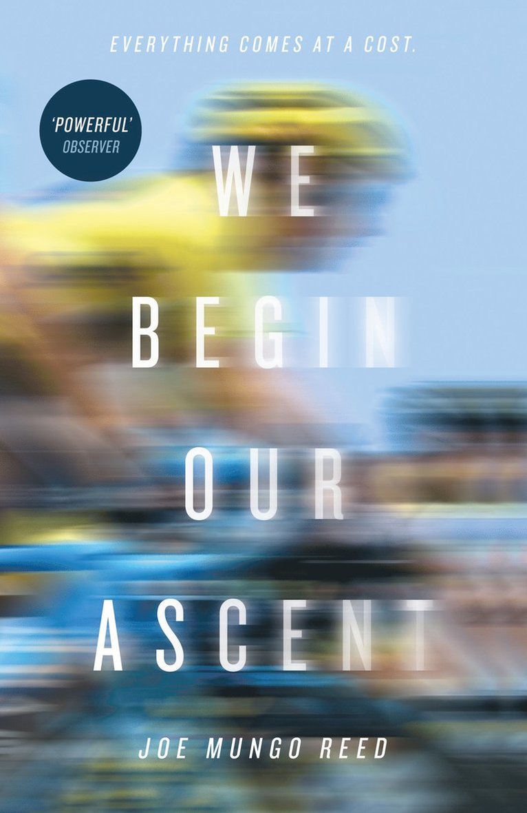 Joe Mungo Reed - We Begin Our Ascent, Häftad