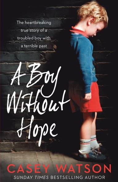 bokomslag Boy Without Hope