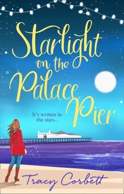 Starlight on the Palace Pier 1