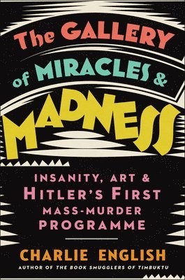 Gallery Of Miracles And Madness 1