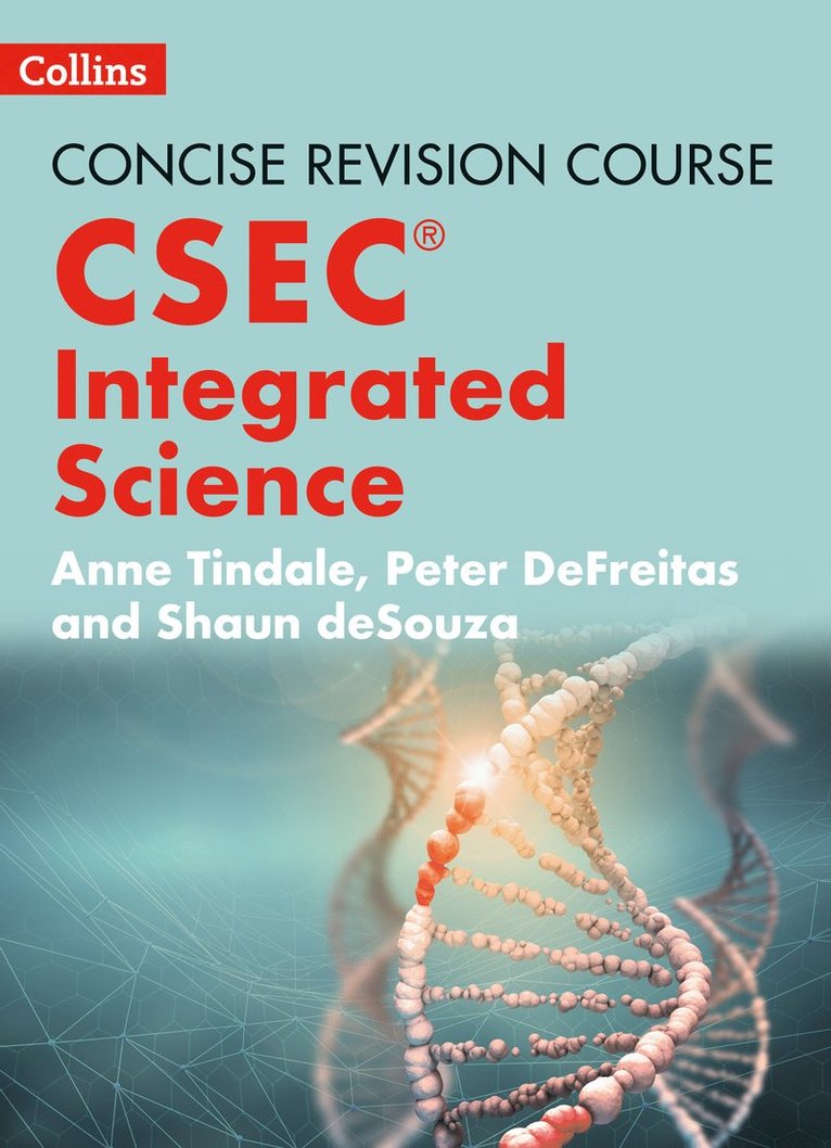 Anne Tindale, Peter DeFreitas, Peter Defreitas - Integrated Science - a Concise Revision Course for CSEC®, Häftad