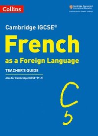 bokomslag Cambridge IGCSE French Teacher's Guide