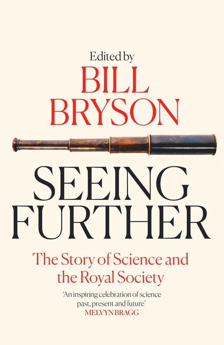Bill Bryson - Seeing Further, Häftad