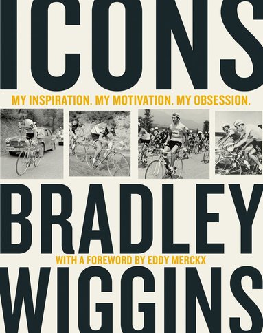Bradley Wiggins - Icons, Inbunden