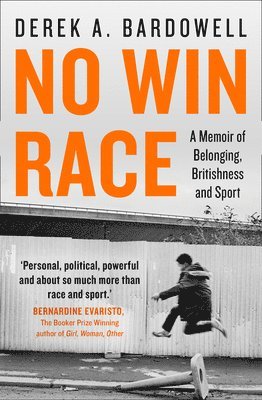 Derek A. Bardowell - No Win Race, Häftad