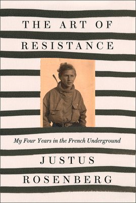 Justus Rosenberg - Art of Resistance, Häftad