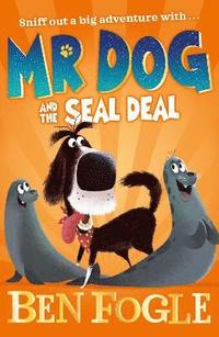 bokomslag Mr Dog and the Seal Deal