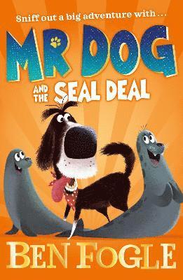 Mr Dog and the Seal Deal 1